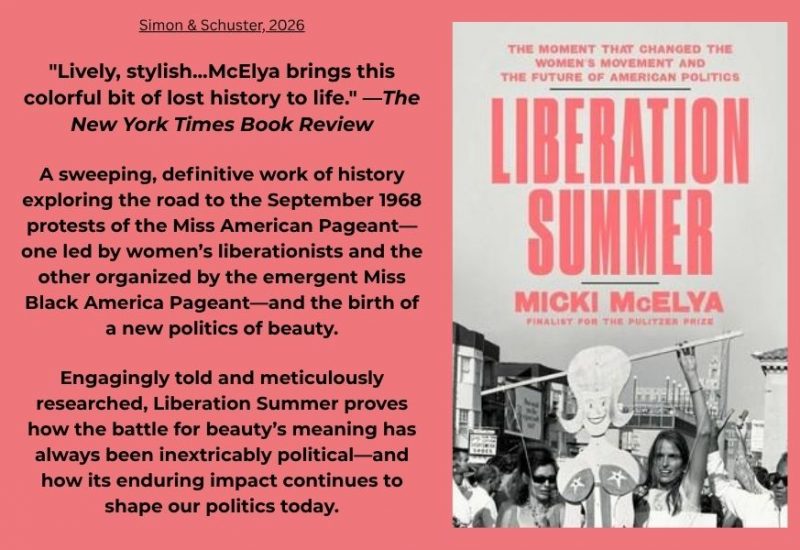 Image and marketing text for Prof. Micki McElya's book, Liberation Summer.